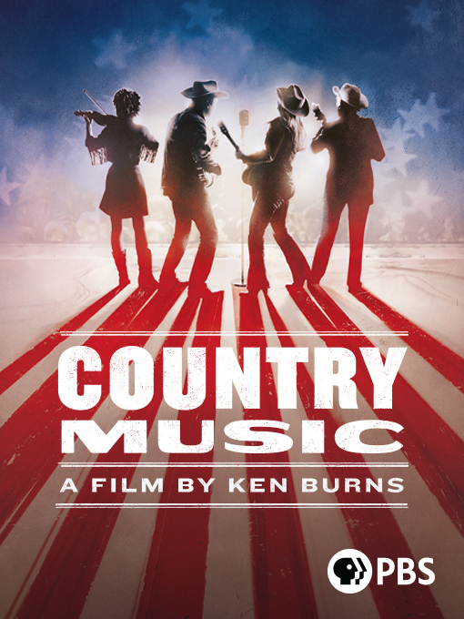 Title details for Country Music: A Film by Ken Burns, Season 1, Episode 2 by Ken Burns - Wait list